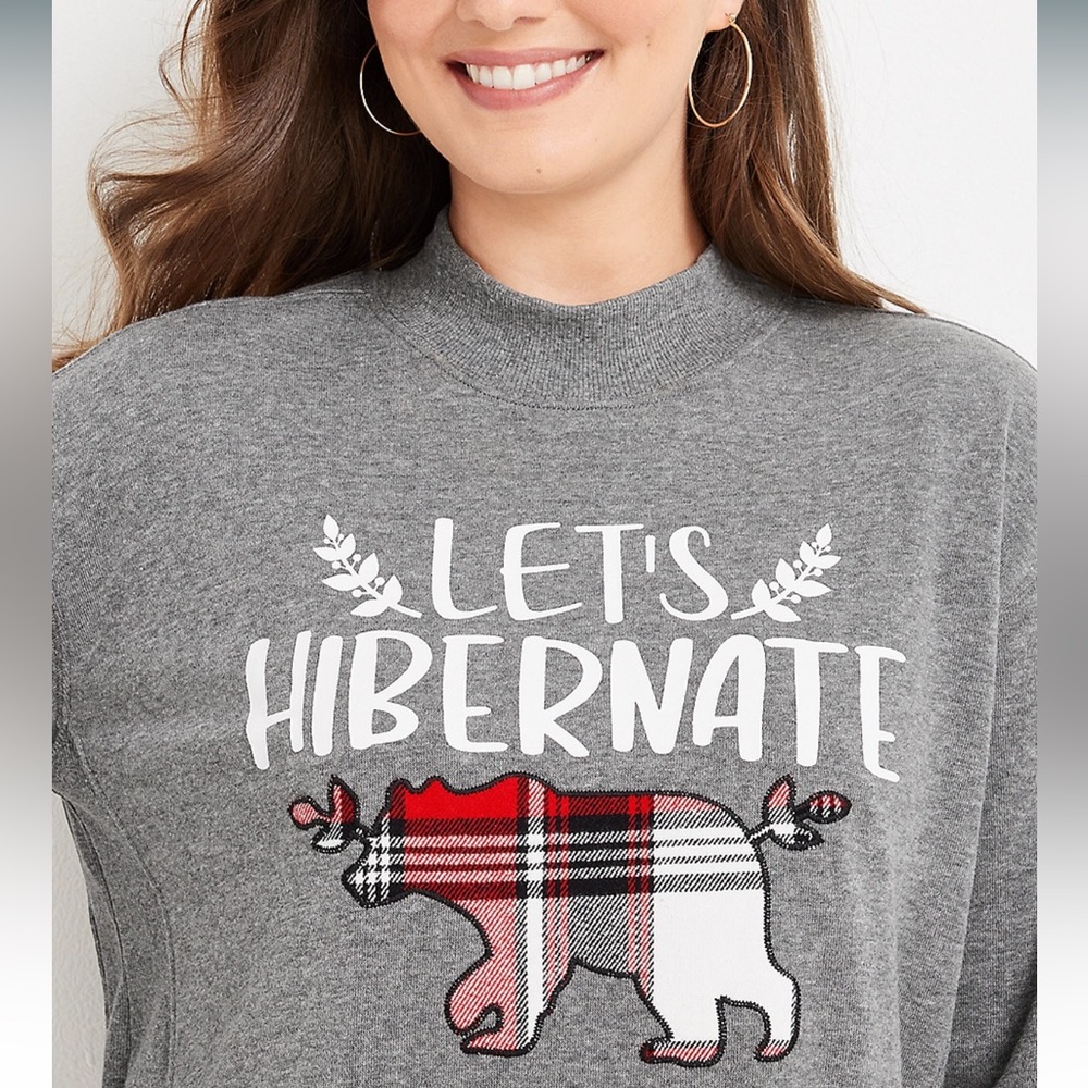 Maurices “Lets Hibernate” Fleece Sweatshirt size medium
